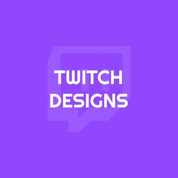 Twitch designs